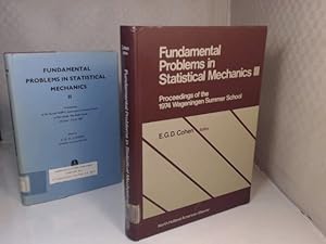 Seller image for Fundamental Problems in Statistical Mechanics III. Proceedings of the International Summer School on Fundamental Problems in Statistical Mechanics III, Wageningen, The Netherlands, July 29 - August 15, 1974. for sale by Antiquariat Silvanus - Inhaber Johannes Schaefer