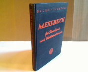 Seller image for Messbuch fr Rundfunk- und Verstrker-Technik. for sale by Antiquariat Silvanus - Inhaber Johannes Schaefer