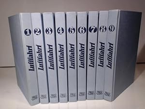 Luftfahrt. Bilder. Texte. Dokumente. Handbuch, Bände 1 bis 9.