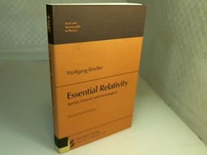Essential Relativity. Special, General and Cosmological. (= Texts and Monographs in Physics).