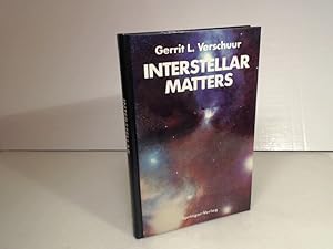 Bild des Verkufers fr Interstellar Matters. Essays on Curiosity and Astronomical Discovery. zum Verkauf von Antiquariat Silvanus - Inhaber Johannes Schaefer