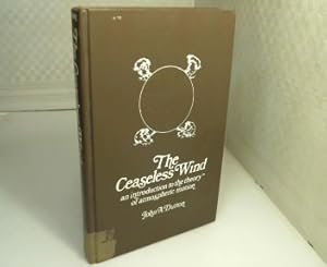 The Ceaseless Wind: An Introduction to the Theory of Atmospheric Motion.