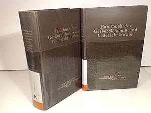 Handbuch der Gerbereichemie und Lederfabrikation. Dritter Band: Das Leder, 1. Teil: Zurichtung un...