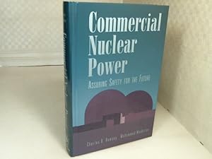 Seller image for Commercial Nuclear Power. Assuring Safety for the Future. for sale by Antiquariat Silvanus - Inhaber Johannes Schaefer