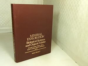 Imagen del vendedor de Mineral Exploration: Biological Systems and Organic Matter. Rubey Volume 5. a la venta por Antiquariat Silvanus - Inhaber Johannes Schaefer