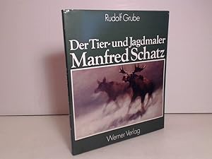 Der Tier- und Jagdmaler Manfred Schatz.