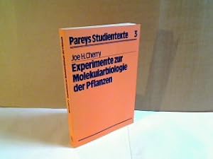 Experimente zur Molekularbiologie der Pflanzen. Aus d. Engl. übers. u. bearb. von Frank Hellmann....