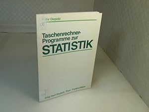 Taschenrechner-Programme zur Statistik. Eine Programmlehrbuchsammlung zum Lehrbuch Clauß/Ebner: G...