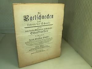 Bild des Verkufers fr Die Egelschnecken in den Lebern der Schaafe und die von Wrmern entstehende Schaafkrankheit. zum Verkauf von Antiquariat Silvanus - Inhaber Johannes Schaefer