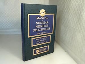 Seller image for CRC Manual of Nuclear Medicine Procedures. for sale by Antiquariat Silvanus - Inhaber Johannes Schaefer