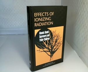 Effects of Ionizing Radiation. Atomic Bomb Survivors and Their Children (1945-1995).