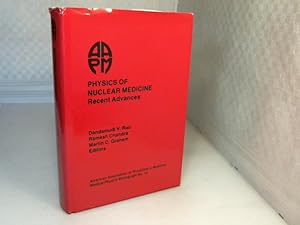 Image du vendeur pour Physics of Nuclear Medicine. Recent Advances. (= Medical Physics Monograph - No. 10), mis en vente par Antiquariat Silvanus - Inhaber Johannes Schaefer