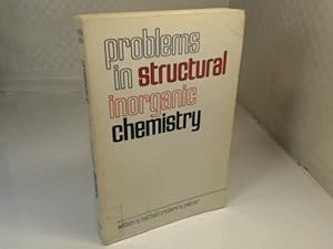 Problems in Structural Inorganic Chemistry.