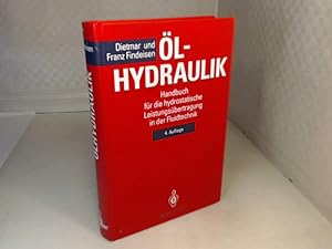 Seller image for Olhydraulik. Handbuch fr die hydrostatische Leistungsbertragung in der Fluidtechnik. for sale by Antiquariat Silvanus - Inhaber Johannes Schaefer