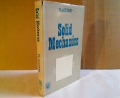 Seller image for Solid Mechanics. for sale by Antiquariat Silvanus - Inhaber Johannes Schaefer