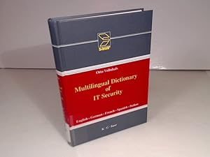 Multilingual Dictionary of IT Security. English - German - French - Spanish - Italian.
