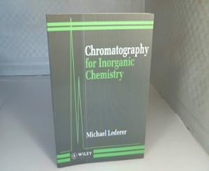 Chromatography for Inorganic Chemistry.