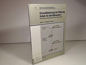 Seller image for Umweltbelastung der Nahrung: Gefahr fr den Menschen? Environmental Contamination of Foods: Danger to Man? (= Bibliotheca Nutritio et Dieta, No. 41 / = Contributions of the International Foundation for the Promotion of Nutration Research and Nutration Education, No. 41). for sale by Antiquariat Silvanus - Inhaber Johannes Schaefer