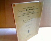 Bild des Verkufers fr Kreuzwerke. Statik der Trgerroste und Platten. (= Forschungshefte aus dem Gebiete des Stahlbaues - Heft 8). zum Verkauf von Antiquariat Silvanus - Inhaber Johannes Schaefer