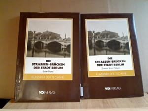 Bild des Verkufers fr Die Strassen-Brcken der Stadt Berlin. Mit einem Geleitwort zur Reprint-Ausgabe von Eberhard Diepgen, Regierender Brgermeister von Berlin und einer Einfhrung von Fritz Leonhard. (= Klassiker der Technik). zum Verkauf von Antiquariat Silvanus - Inhaber Johannes Schaefer