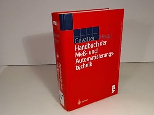 Image du vendeur pour Handbuch der Me- und Automatisierungstechnik. mis en vente par Antiquariat Silvanus - Inhaber Johannes Schaefer