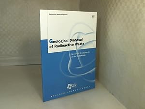 Seller image for Geological Disposal of Radioactive Waste. Review of Developments in the Last Decade. for sale by Antiquariat Silvanus - Inhaber Johannes Schaefer