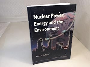 Seller image for Nuclear Power, Energy and the Environment. for sale by Antiquariat Silvanus - Inhaber Johannes Schaefer