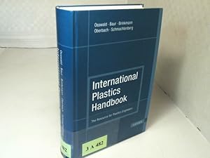 Bild des Verkufers fr International Plastics Handbook. The Resource for Plastics Engineers. zum Verkauf von Antiquariat Silvanus - Inhaber Johannes Schaefer