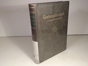 Image du vendeur pour Galvanotechnik (frher Pfanhauser) Band 2 (von 2 Bnden), mis en vente par Antiquariat Silvanus - Inhaber Johannes Schaefer