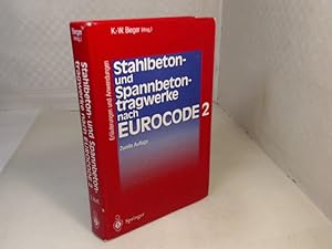 Imagen del vendedor de Stahlbeton- und Spannbetontragwerke nach Eurocode 2. Erluterungen und Anwendungen. a la venta por Antiquariat Silvanus - Inhaber Johannes Schaefer