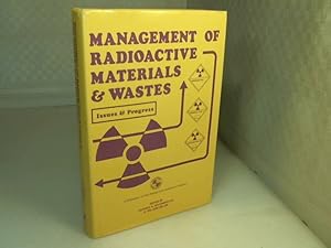 Seller image for Management of Radioactive Materials and Wastes: Issues and Progress. for sale by Antiquariat Silvanus - Inhaber Johannes Schaefer