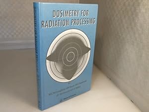 Seller image for Dosimetry for Radiation Processing. for sale by Antiquariat Silvanus - Inhaber Johannes Schaefer