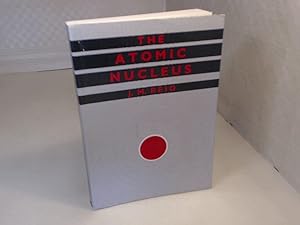 Seller image for The Atomic Nucleus. for sale by Antiquariat Silvanus - Inhaber Johannes Schaefer