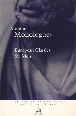 Bild des Verkufers fr Absolute Monologues: European Classics - Men zum Verkauf von WeBuyBooks