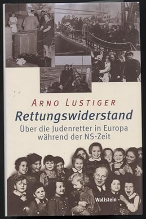 Bild des Verkufers fr Rettungswiderstand. ber die Judenretter in Europa whrend der NS-Zeit. zum Verkauf von Antiquariat Neue Kritik