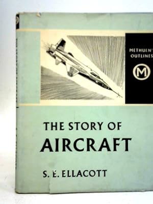 Immagine del venditore per The Story of Aircraft venduto da World of Rare Books