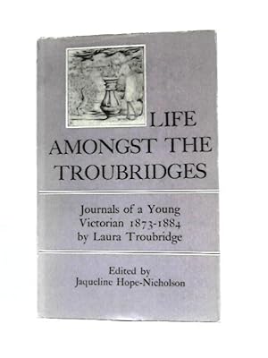 Seller image for Life Amongst the Troubridges for sale by World of Rare Books