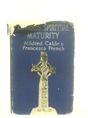 Image du vendeur pour Towards Spiritual Maturity, A Book for Those Who Seek it mis en vente par World of Rare Books