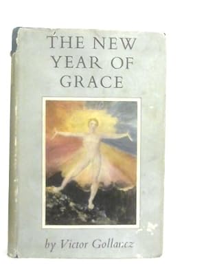 Bild des Verkufers fr The New Year of Grace zum Verkauf von World of Rare Books