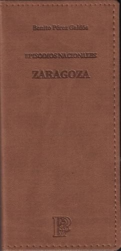 Imagen del vendedor de Episodios Nacionales. (primera serie). ZARAGOZA a la venta por Librera Torren de Rueda