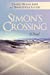 Bild des Verkufers fr Simon's Crossing [Soft Cover ] zum Verkauf von booksXpress