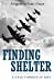 Seller image for Finding Shelter: A Child's Memoir of WWII [Soft Cover ] for sale by booksXpress