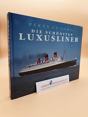Seller image for Die schnsten Luxusliner for sale by Roland Antiquariat UG haftungsbeschrnkt