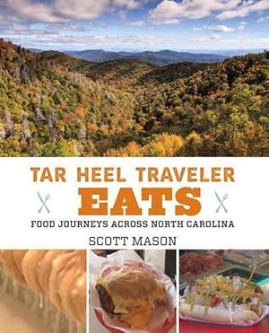 Seller image for Tar Heel Traveler Eats (Hardcover) for sale by Grand Eagle Retail