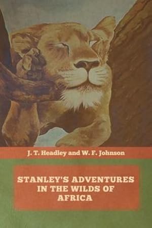 Seller image for Stanley's Adventures in the Wilds of Africa [Soft Cover ] for sale by booksXpress