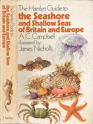 Bild des Verkufers fr The Hamlyn Guide to the Seashore and Shallow Seas of Britain and Europe zum Verkauf von Biblioteca di Babele