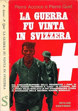 Seller image for La guerra fu vinta in Svizzera L'Affare Roessler for sale by Biblioteca di Babele