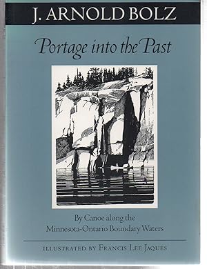 Portage Into The Past (Fesler-Lampert Minnesota Heritage)