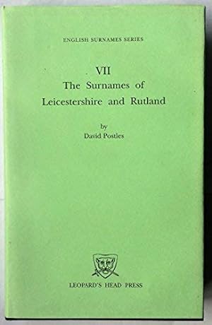 Bild des Verkufers fr The Surnames of Leicestershire and Rutland zum Verkauf von WeBuyBooks