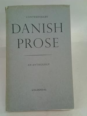 Bild des Verkufers fr Contemporary Danish Prose zum Verkauf von World of Rare Books